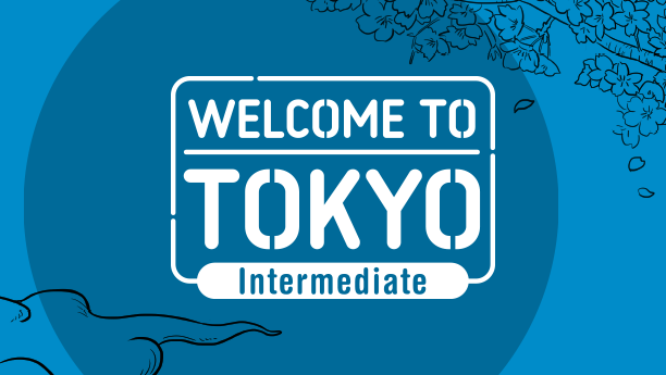 WELCOME TO TOKYO Intermediate