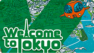 Welcome to Tokyoを開く